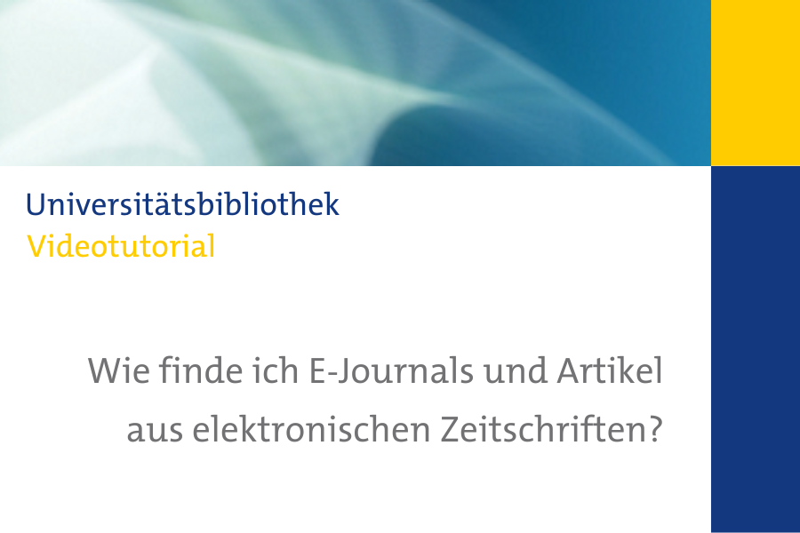 Digitale Bibliothek - Wie finde ich E-Journals und Artikel aus elektronischen Zeitschriften?